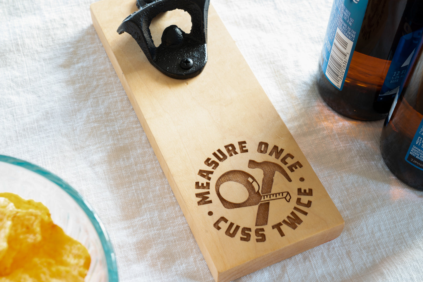 Measure Once Cuss Twice Magnetic Bottle Opener on Maple